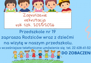 zaproszenie rodziców i dzici do przedszkola w związku z rekrutacją na rok szkolny 2025/2026