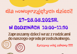 plakat informujący o dacie i godzinie zajęć adaptacyjnych dla dzieci nowoprzyjętych